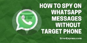 I Want to Hack My Girlfriend Whatsapp